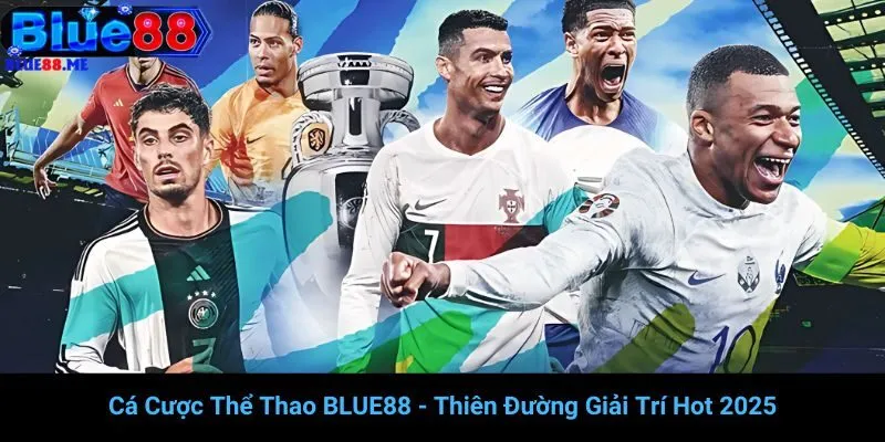 Cá Cược Thể Thao BLUE88