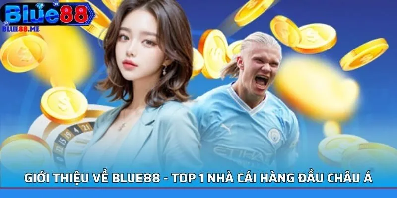 Giới Thiệu Về BLUE88